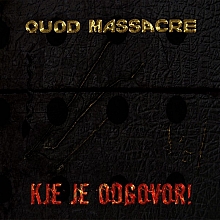 QUOD MASSACRE