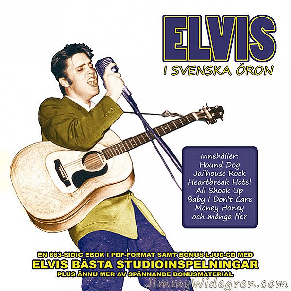 Elvis i svenska öron / Elvis Presley