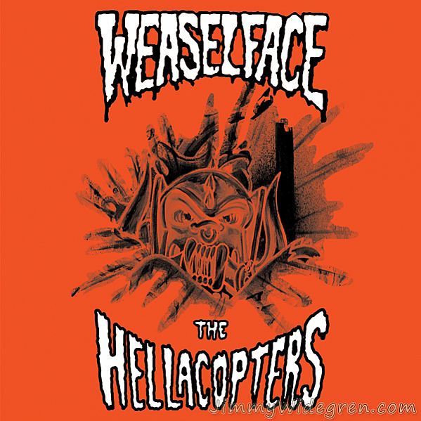 Weaselface & The Hellacopters